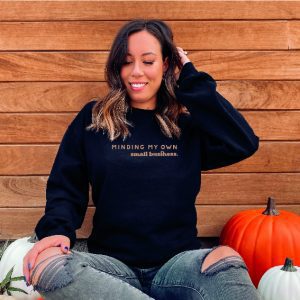 Minding My Own Small Business Oversized Sweatshirt